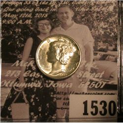 1530 . 1939 P Mercury Dime, Uncirculated with full split bands.