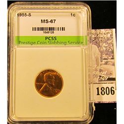 1806 . 1955 S Lincoln Cent PCSS slabbed MS67.
