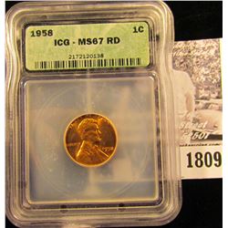 1809 . 1958 P Lincoln Cent ICG slabbed MS67 RD