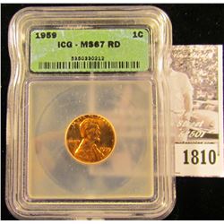 1810 . 1959 P Lincoln Cent ICG slabbed MS67 RD
