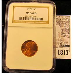 1817 . 1975 P Lincoln Cent NGC slabbed MS66 RD.