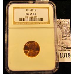 1819 . 1976 D Lincoln Cent NGC slabbed MS65 RD.