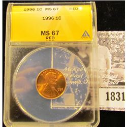 1831 . 1996 P Lincoln Cent ANACS slabbed MS67 Red
