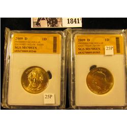 1841 . Pair of 2009 D SGS slabbed Presidential Dollars: Zachary Taylor MS70STN & John Tyler MS70STN.