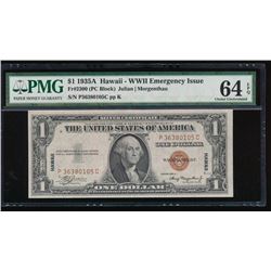 1935A $1 Hawaii WWII Emergency Silver Certificate PMG 64EPQ