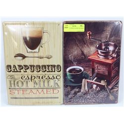 LOT OF 2 COFFEE LOVERS TIN SIGNS