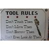 Image 2 : TOOL RULES SIGN