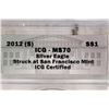 Image 3 : 2012 (S) AMERICAN SILVER EAGLE ICG MS70 STRUCK