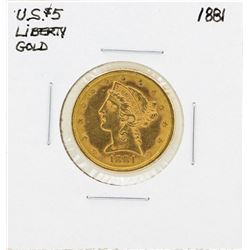 1881 $5 Liberty Head Half Eagle Gold Coin