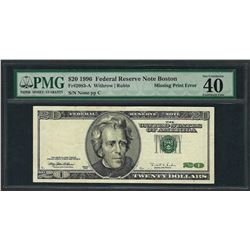 1996 $20 Federal Reserve Note ERROR Missing Print PMG Extremely Fine 40EPQ