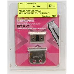 ANDIS PROFESSIONAL REPLACEMENT BLADES BTX-T