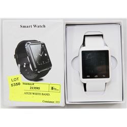 SMART WATCH WHITE BAND.
