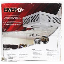 #38-ENER-G+ GARAGE & CEILING CONVECTION HEATER