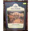 Image 1 : THE DECISION FRAMED POSTER 29X20