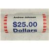 Image 1 : $25 ROLL OF 2008 ANDREW JACKSON PRESIDENTIAL $'S