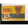Image 1 : PLAYING HOCKEY BETTER "HOW TO PASS" (HOOD PUBLICATION)