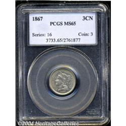 1867 3CN MS65 PCGS. Sharply struck with some