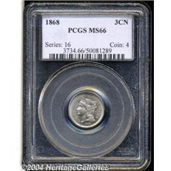1868 3CN MS66 PCGS. A thin film of blue-gray,