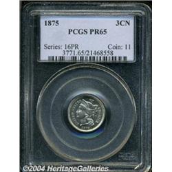 1875 3CN PR65 PCGS. This crisply struck and