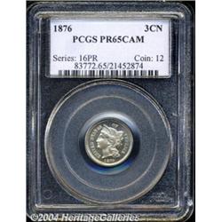 1876 3CN PR65 Cameo PCGS. This meticulously