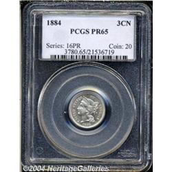 1884 3CN PR65 PCGS. Mostly brilliant with