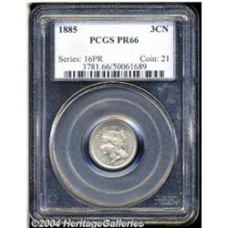 1885 3CN PR66 PCGS. The bright, spot-free