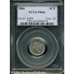1886 3CN PR66 PCGS. Fully struck and seemingly