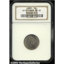 1883 5C With Cents MS65 NGC. Very well struck
