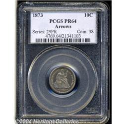 1873 10C Arrows PR64 PCGS. Arrows were placed