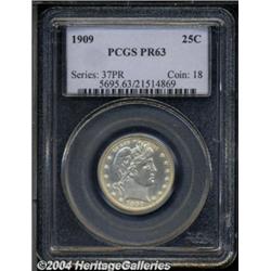 1909 25C PR63 PCGS. A needle-sharp piece that
