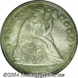 1871 S$1 MS64 PCGS. Uniformly bold beneath a