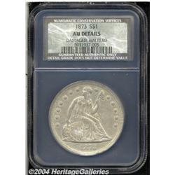 1873 S$1 AU50 Details, Damaged, Rim Filed,