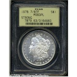 1878 7/8TF S$1 Strong MS63 Prooflike PCGS.