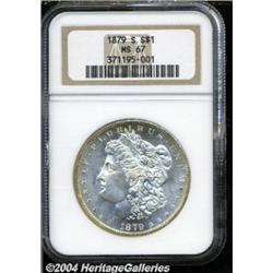 1879-S S$1 MS67 NGC. Creamy and smooth with a