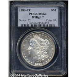 1880-CC S$1 8 Over High 7 MS64 PCGS. VAM-5. A
