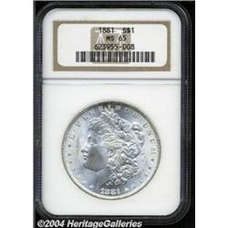 1881 S$1 MS65 NGC. Surprisingly frosted for