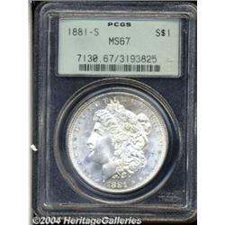 1881-S S$1 MS67 PCGS. Pinpoint striking