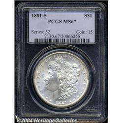 1881-S S$1 MS67 PCGS. Fully struck and