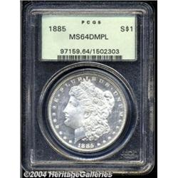 1885 S$1 MS64 Deep Mirror Prooflike PCGS.
