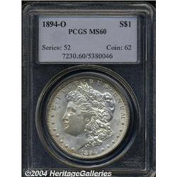 1894-O S$1 MS60 PCGS. Poorly struck, as usual,