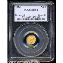 1853 G$1 MS64 PCGS. A nicely struck Type One
