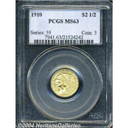 1910 $2 1/2 MS63 PCGS. Light in color with