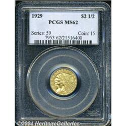 1929 $2 1/2 MS62 PCGS. Lustrous and quite