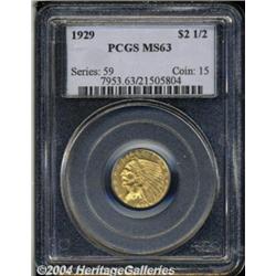 1929 $2 1/2 MS63 PCGS. Well struck and satiny,