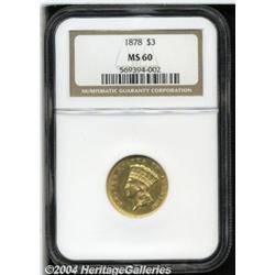 1878 $3 MS60 NGC. This lustrous example