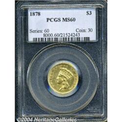 1878 $3 MS60 PCGS. A sharply struck type coin,