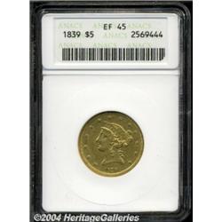 1839 $5 XF45 ANACS. First year of the new
