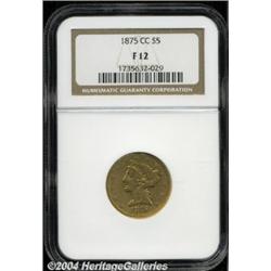 1875-CC $5 Fine 12 NGC. Fairly well detailed,