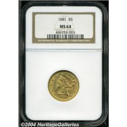 1881 $5 MS64 NGC. Even golden-copper color