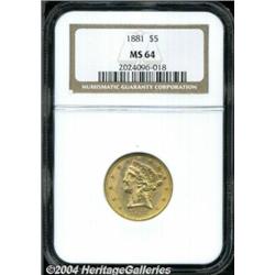 1881 $5 MS64 NGC. Boldly struck, with bright